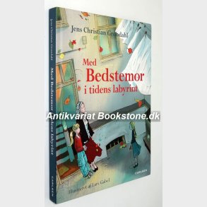 Med Bedstemor i tidens labyrint: Jens Christian Grndahl