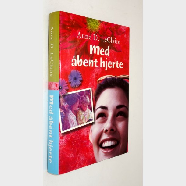 Med bent hjerte: Anne D. LeClaire