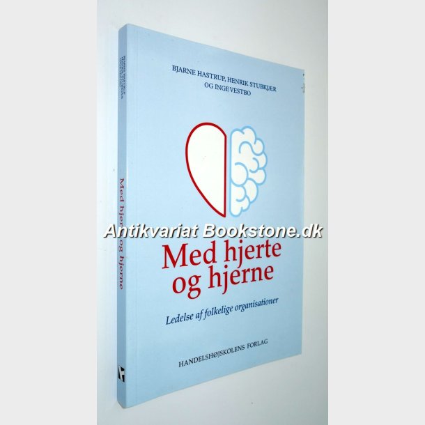 Med hjerte og hjerne: Henrik Stubkjr, Bjarne Hastrup &amp; Inge Vestbo