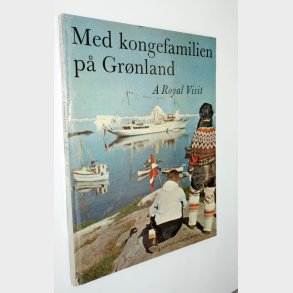 Med kongefamilien p Grnland: Bent Nielsen