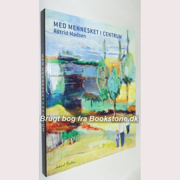 Med mennesket i centrum 