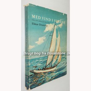 Med vind i sejlene - fra Los Angeles til Oslo 