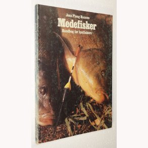 Medefisker - hndbog for lystfiskere