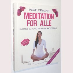Meditation for alle inkl. CD: Ingrid Ortmann