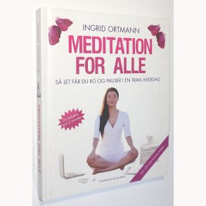 Meditation for alle inkl. CD: Ingrid Ortmann