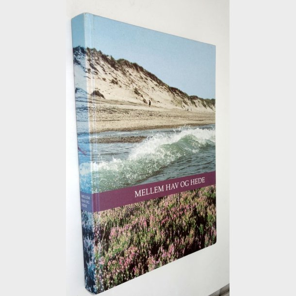 Mellem Hav og Hede: Kristian Dalsgaard m.fl.