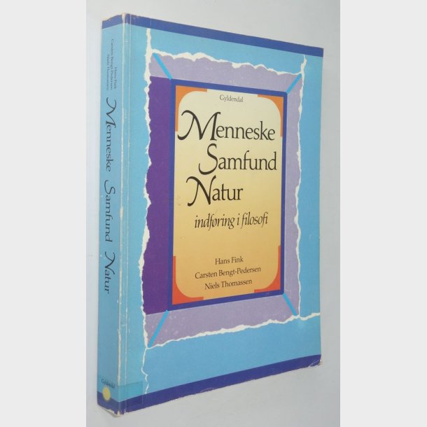 Menneske Samfund Natur - indf�ring i filosofi