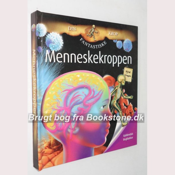 Menneske kroppen - din fantastiske krop 