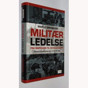 Militrledelse fra Napoleon til Schwarzkopf