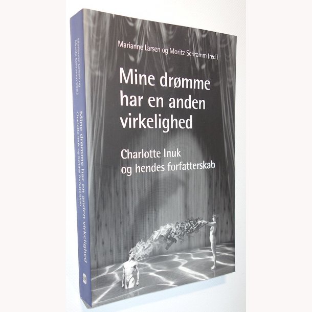 Mine drmme har en anden virkelighed