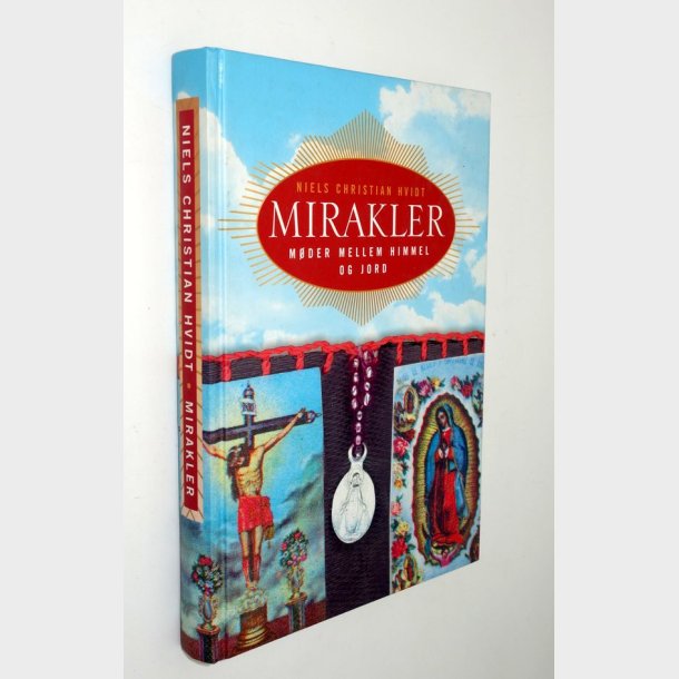 Mirakler: Niels Christian Hvidt