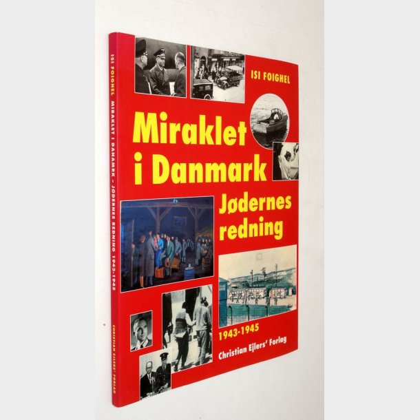 Miraklet i Danmark - j�dernes redning: Isi Foighel