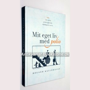 Mit eget liv med polio 
