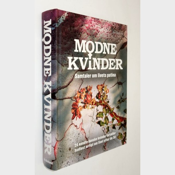 Modne kvinder - samtaler om livets patina: Bo �stlund