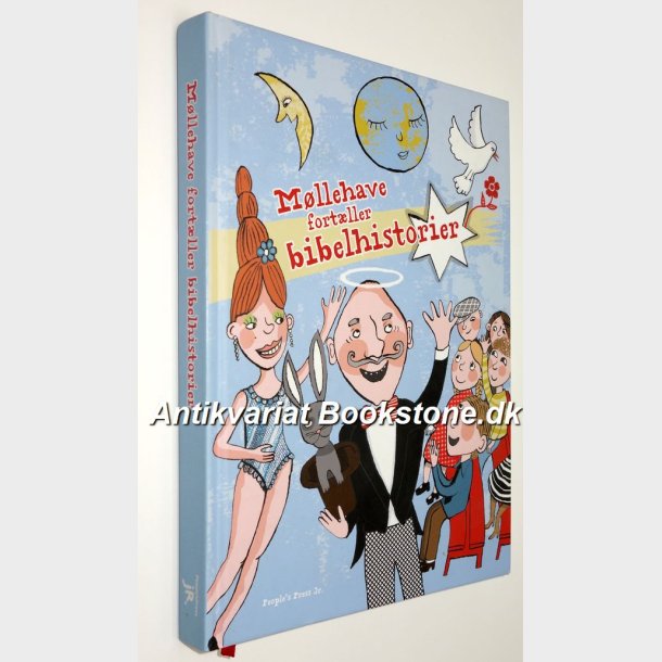 Mllehave fortller bibelshistorier: Johannes Mllehave