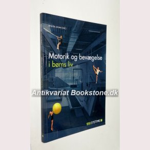 Motorik og bevgelse i brns liv