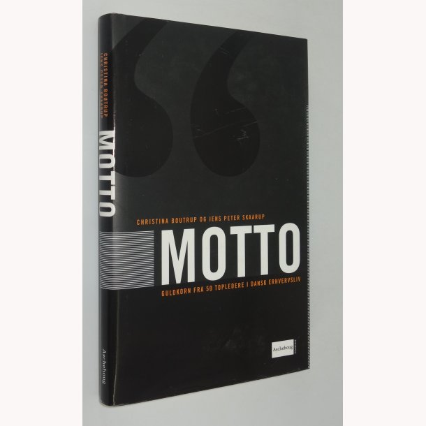Motto - guldkorn fra 50 topledere i Dansk Erhvervsliv
