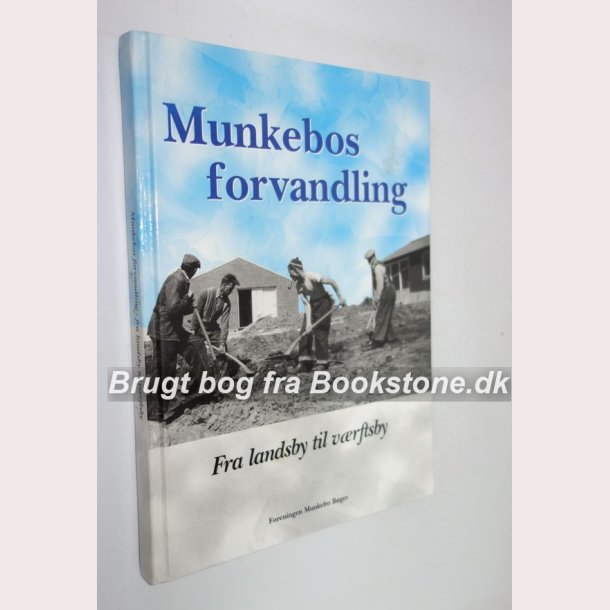 Munkebos forvandling 