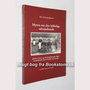 Myten om den lykkelige selvejerbonde 