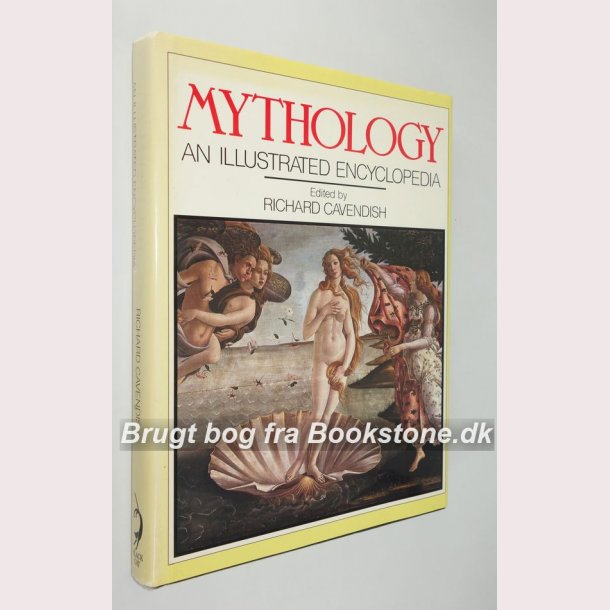Mythology - An Illustrated Encyclopedia