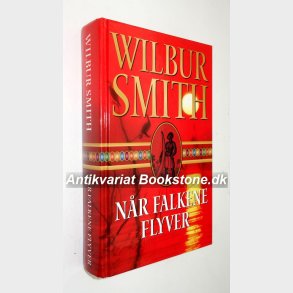 Nr falkene flyver 2 dele i et bind: Wilbur Smith