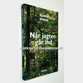 Nr jagten gr ind: Bjarne Bonne