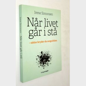N�r livet g�r i st�: Irene Simonsen (signeret)
