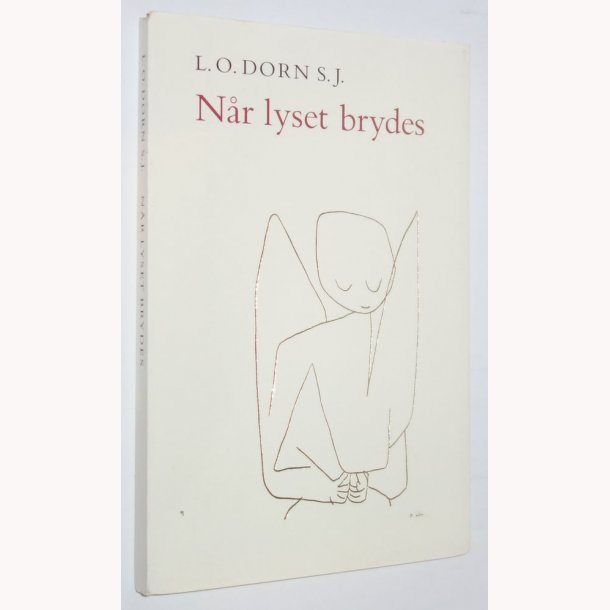 Nr lyset brydes