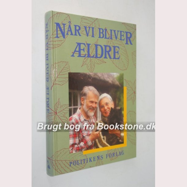 Nr vi bliver ldre 