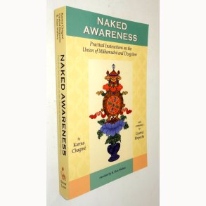 Naked Awareness: Karma Chagm�