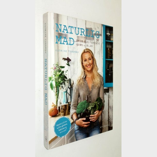 Naturlig mad: Katrine Tuborgh