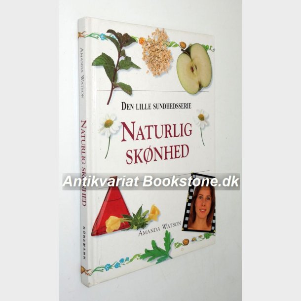 Naturlig sknhed: Amanda Watson - den lille sundhedsserie 