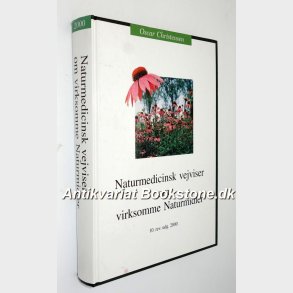 Naturmedicinsk vejviser om virksomme Naturmidler