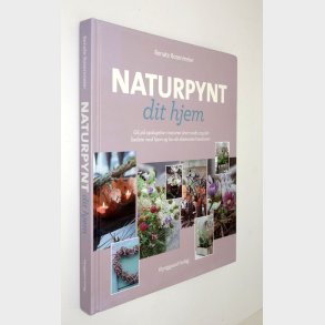 Naturpynt til dit hjem Renate Rosenmeier