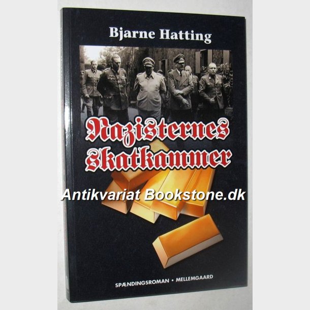 Nazisternes skatkammer: Bjarne Hatting