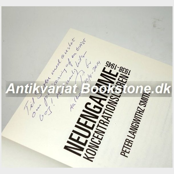 Neuengamme Koncentrationslejren 1938-1945 (signeret)