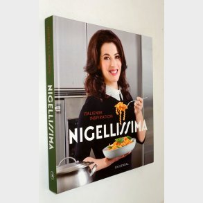 Nigellissima - italiensk inspiration:�Nigella Lawson