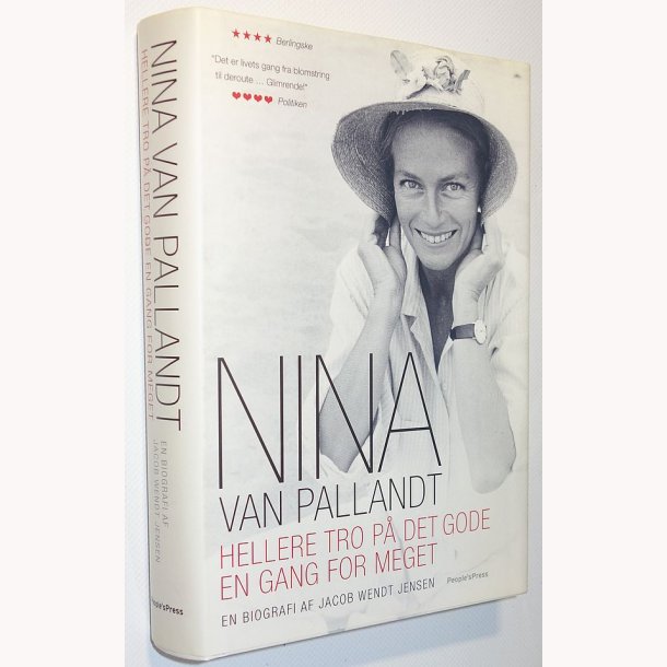 Nina van Pallandt - Hellere tro p det gode en gang for meget