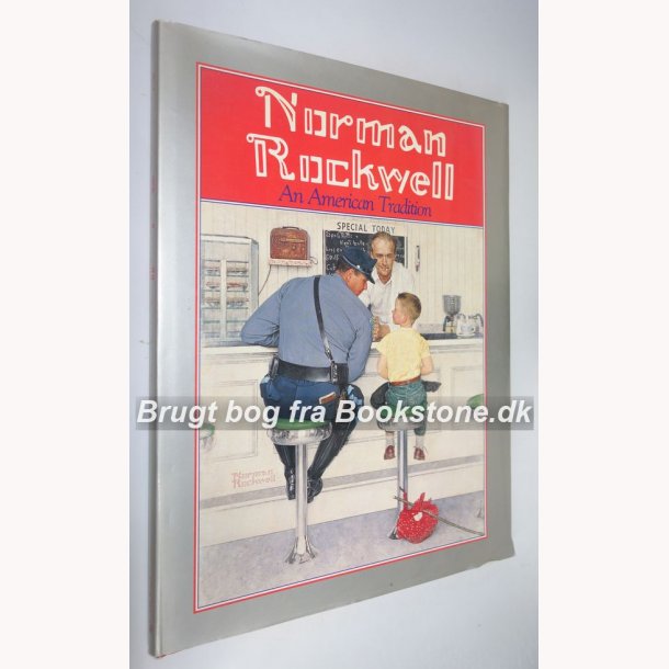 Norman Rockwell - An American Tradition