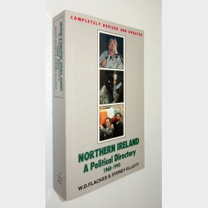 Northern Ireland A Political Directory 1968-1993