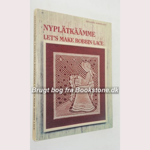 Nypl&auml;tk&auml;&auml;mme - Let&acute;s make bobbin lave
