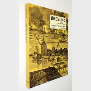 resund og skibene i skyggen af konger og helte: Jan Uhre