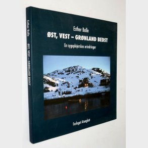st, vest - Grnland bedst: Esther Balle (signeret)