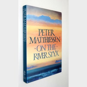 On the River Styx: Peter Matthiessen