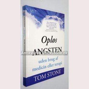 Opls angsten uden brug af medicin eller terapi 