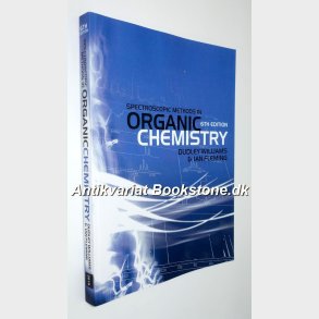 Spectroscopic methods in Organic Chemistry 6th edition: Dudley Williams & Ian Fleming