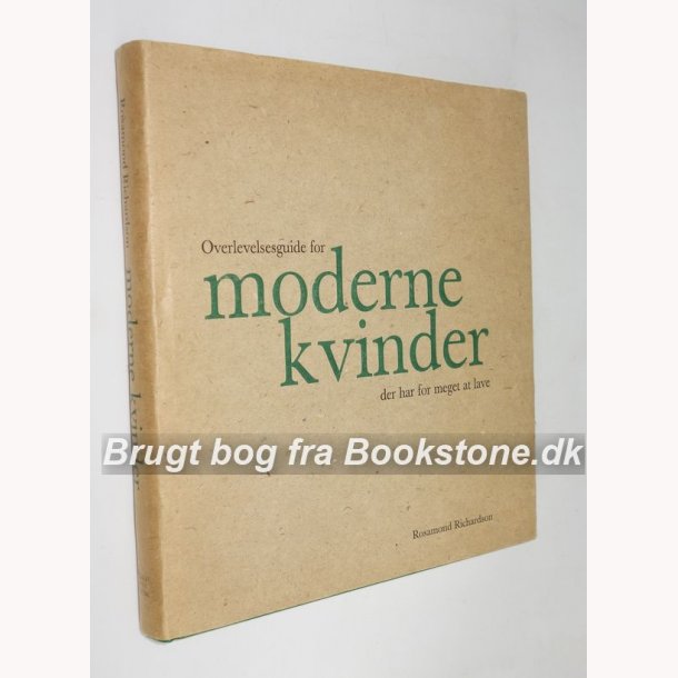 Overlevelsesguide for moderne kvinder