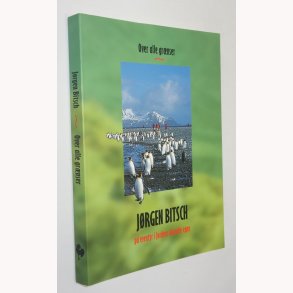 Over alle grnser - p eventyr i jordens ukendte egne