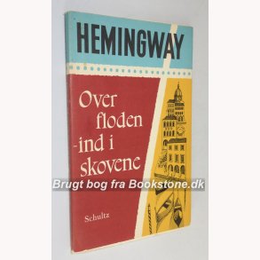 Over floden ind i skovene 