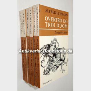 Overtro og trolddom Bind 1-6: Alfred Lehmann